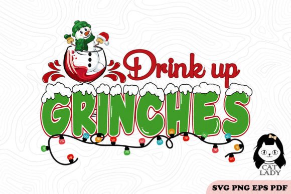 Drink Up Grinches SVG PNG Review for Embroidery Projects