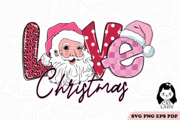 Love Christmas Santa Claus SVG PNG Review